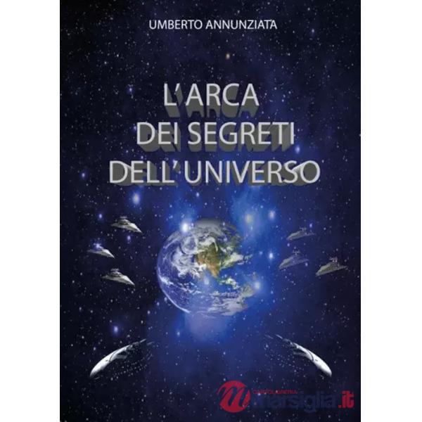 Arca dei segreti dell'universo (L')