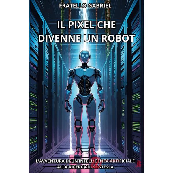 Pixel che divenne un robot (Il)