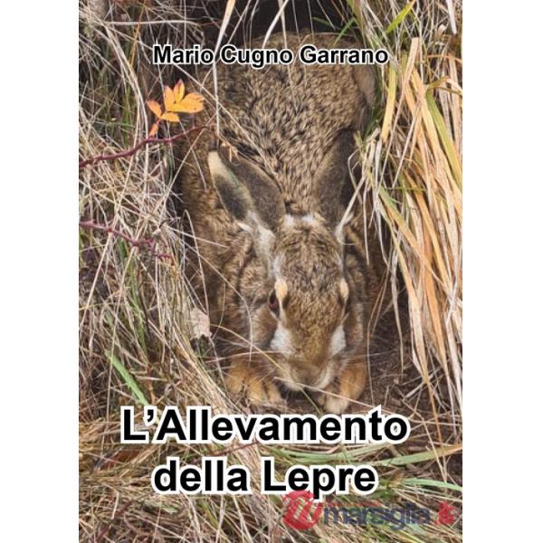 Allevamento della lepre (L')