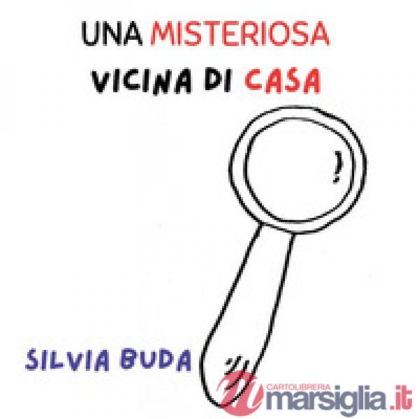 Misteriosa vicina di casa (Una)