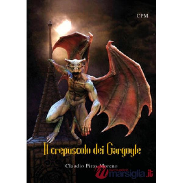 Crepuscolo dei Gargoyle (Il)