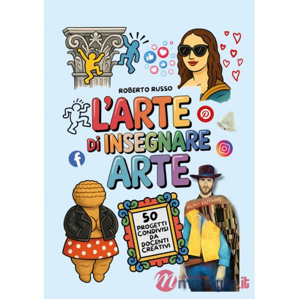 Arte di insegnare arte (L')