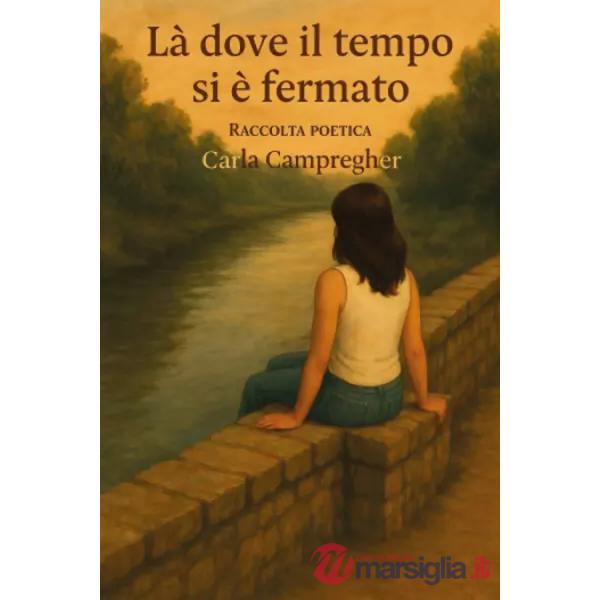 Là dove il tempo si è fermato