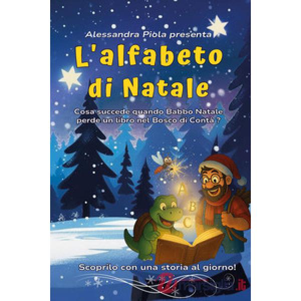Alfabeto di Natale. Ediz. illustrata (L')