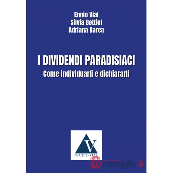 Dividendi paradisiaci. come individuarli e dichiararli (I)