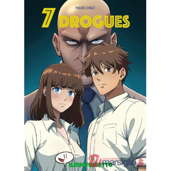 7 drogues