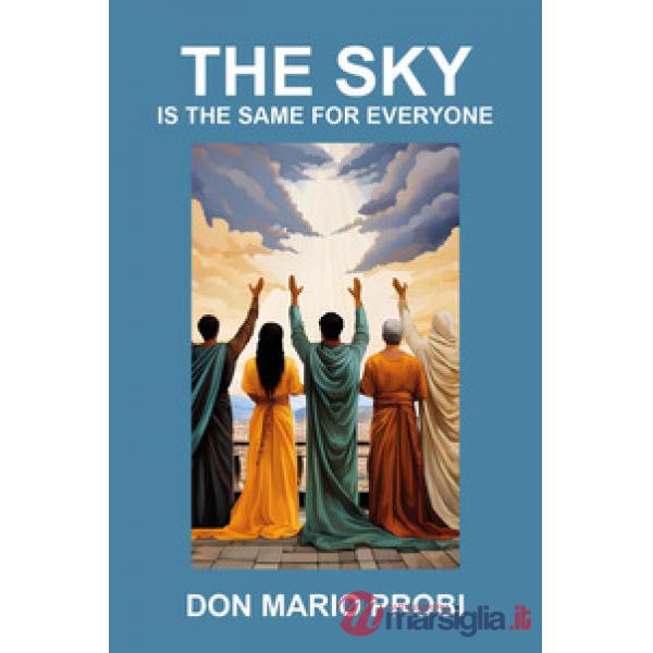 Sky is the same for everyone (The)