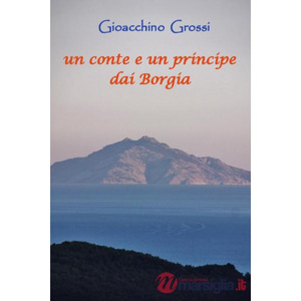 Conte e un principe dai Borgia (Un)