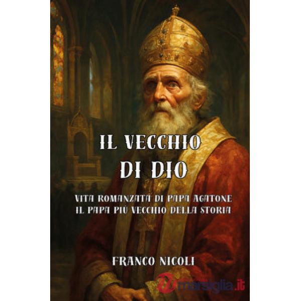 Vecchio di Dio (Il)