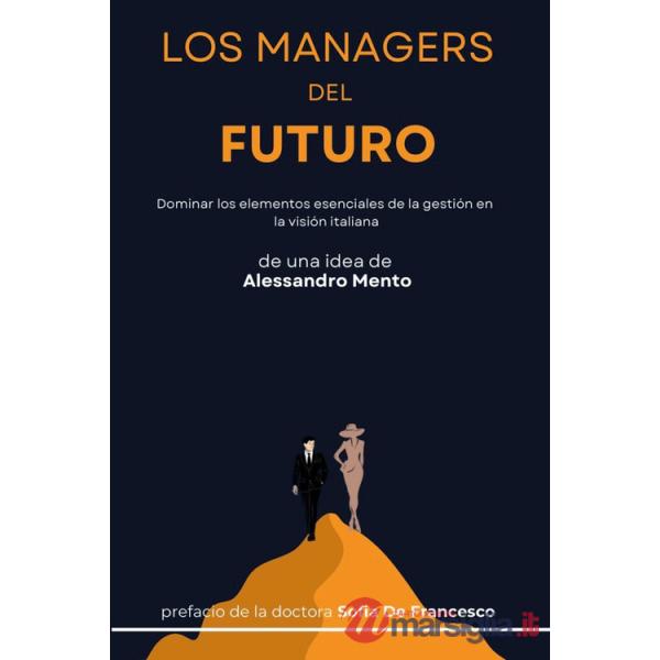 Managers del futuro (Los)