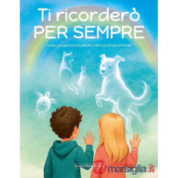 Ti ricorderò per sempre