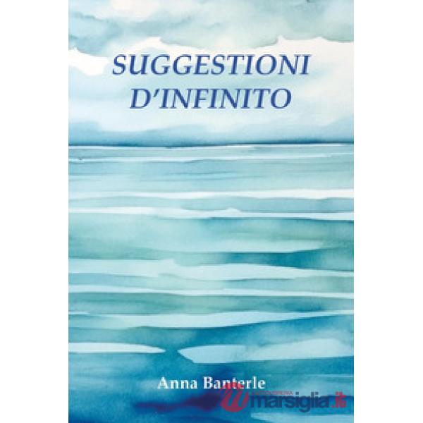 Suggestioni d'infinito
