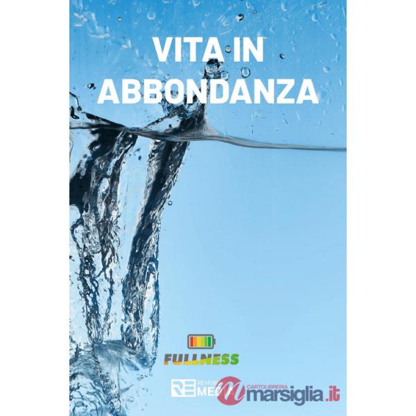 Vita in abbondanza