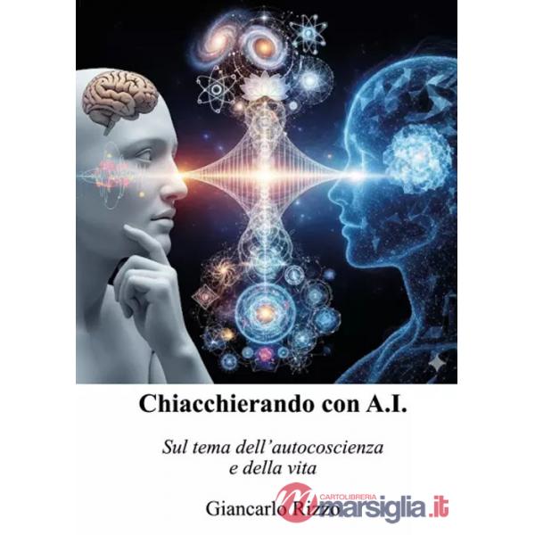 Chiacchierando con A.I. Sul tema dell'autocoscienza e della vita