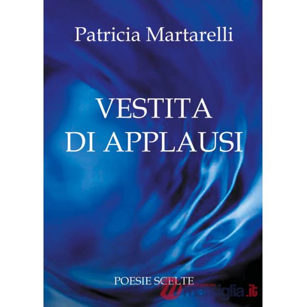 Vestita di applausi