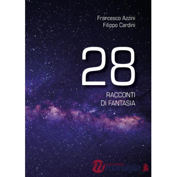 28 racconti di fantasia