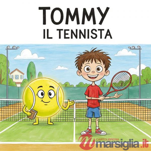 Tommy il tennista