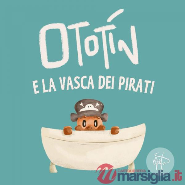 Ototín e la vasca dei pirati