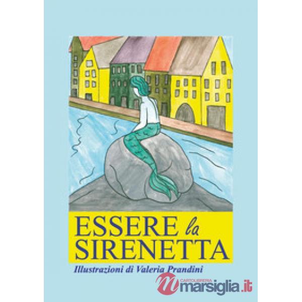 Essere la sirenetta