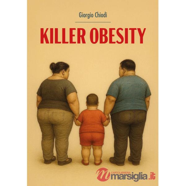 Killer obesity