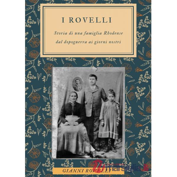 Rovelli. Storia di una famiglia Rhodense dal dopoguerra ai giorni nostri (I)