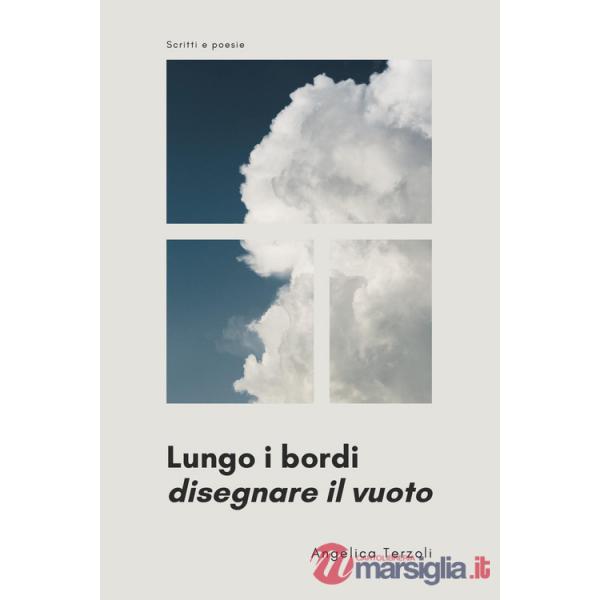 Lungo i bordi. Disegnare il vuoto