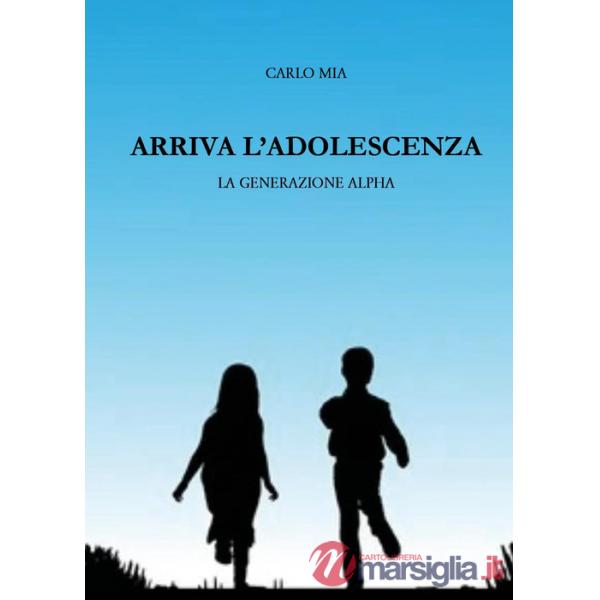 Arriva l'adolescenza. La generazione alpha