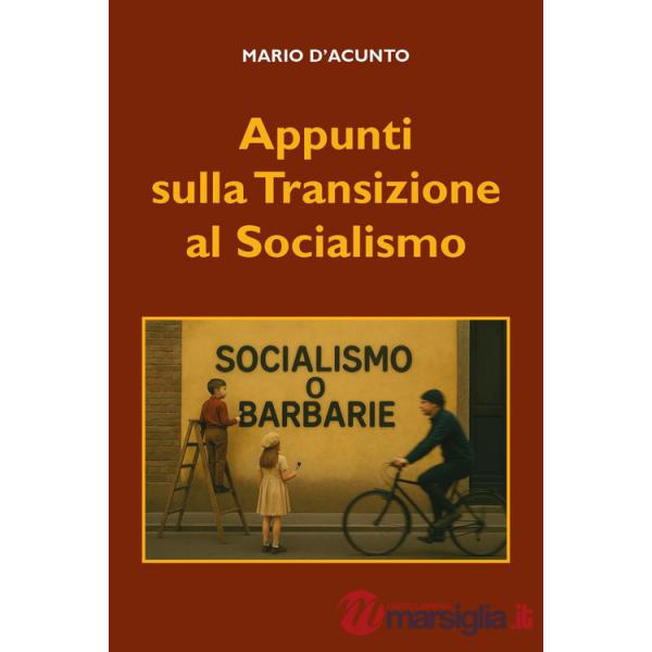 Appunti sulla transizione al socialismo