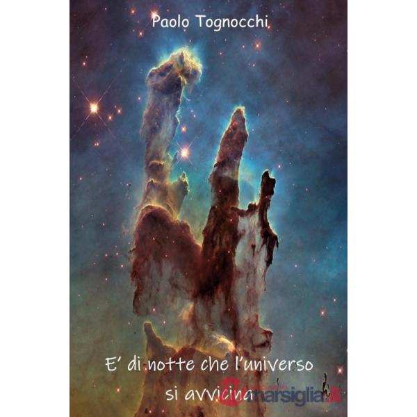 É di notte che l'universo si avvicina