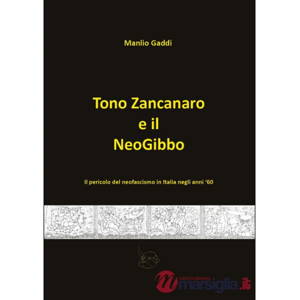 Tono Zancanaro e il NeoGibbo