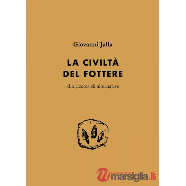 Civiltà del fottere (La)