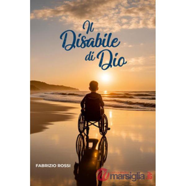 Disabile di Dio (Il)