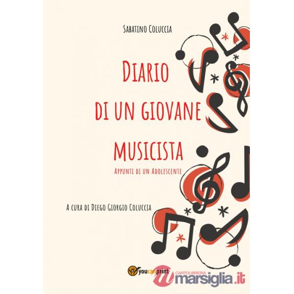 Diario di un giovane musicista. Appunti di un adolescente