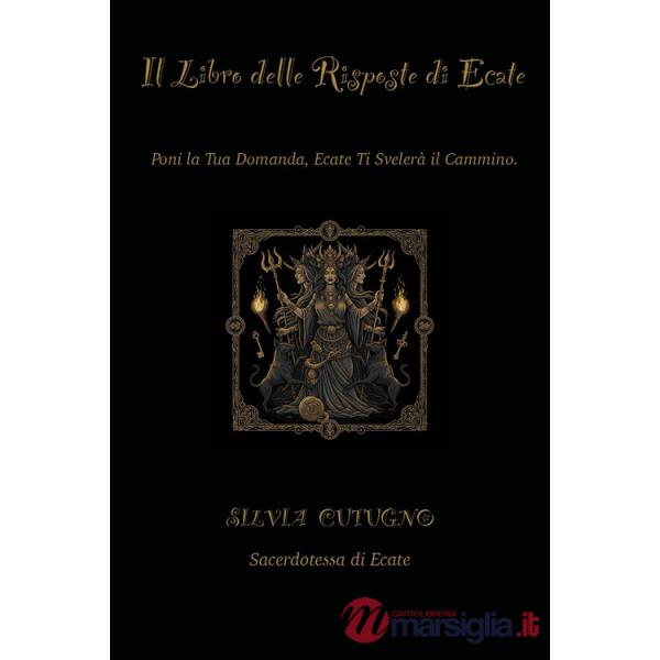 Libro delle risposte di Ecate (Il)