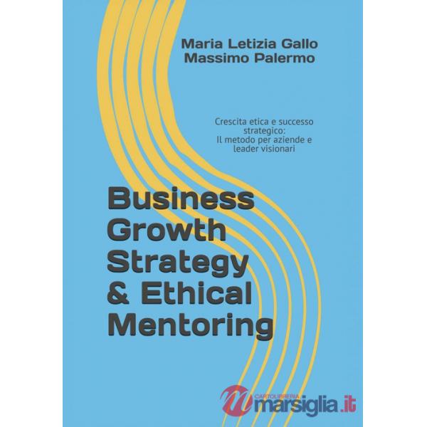 Business growth strategy & etical mentoring