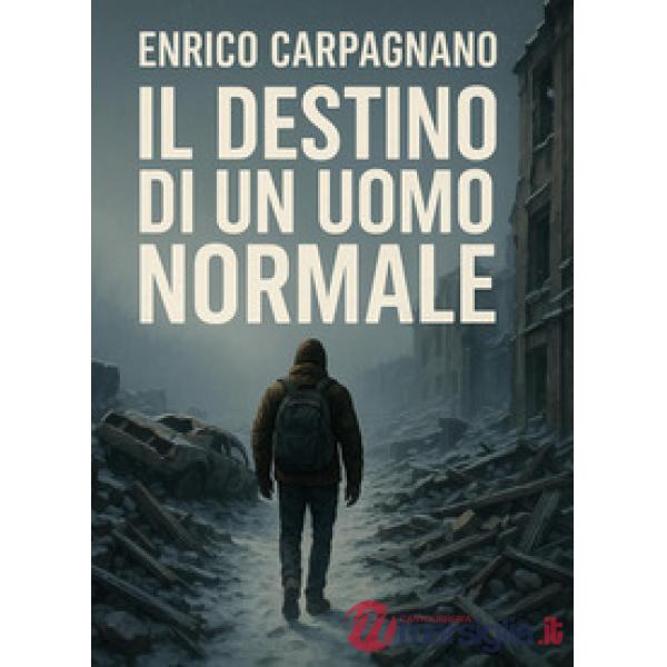 Destino di un uomo normale (Il)