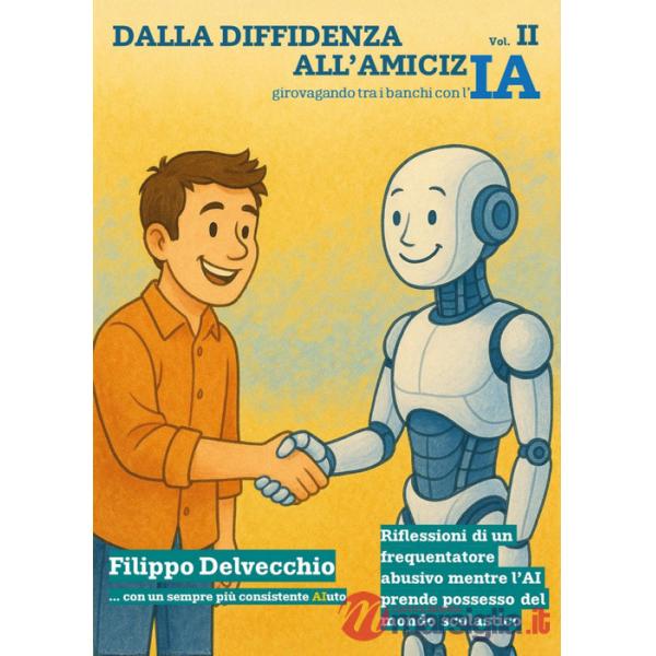Dalla diffidenza all'amicizIA. Girovagando tra i banchi con l'IA. Riflessioni di un frequentatore abusivo mentre l'AI prende pos
