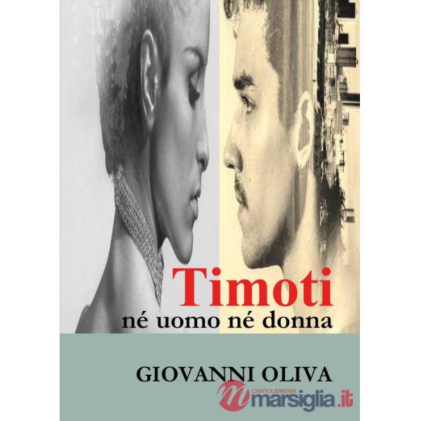 Timoti né uomo né donna