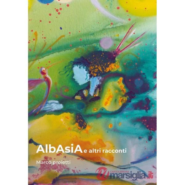 AlbAsiA e altri racconti
