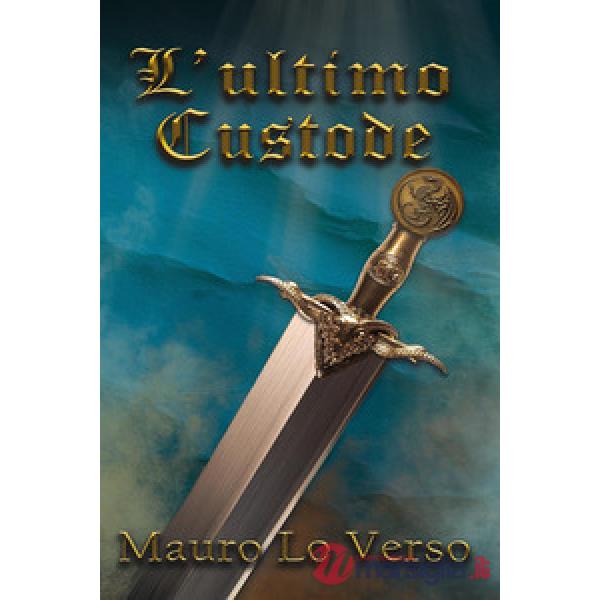 Ultimo custode (L')
