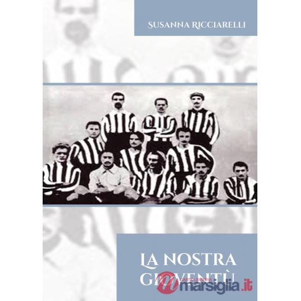 Nostra gioventù (La)
