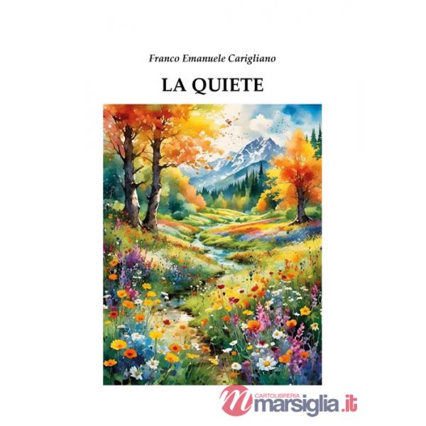 Quiete (La)