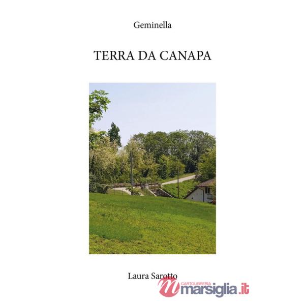 Geminella. Terra da canapa