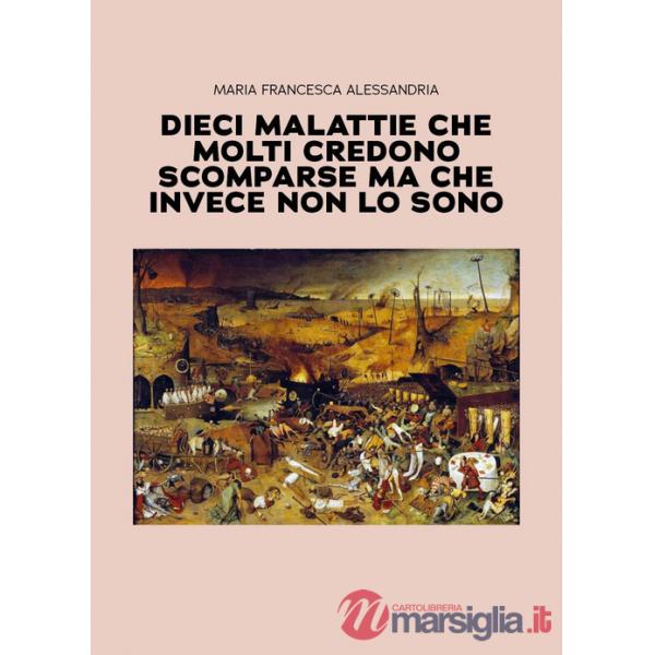 Dieci malattie che molti credono scomparse ma che invece non lo sono