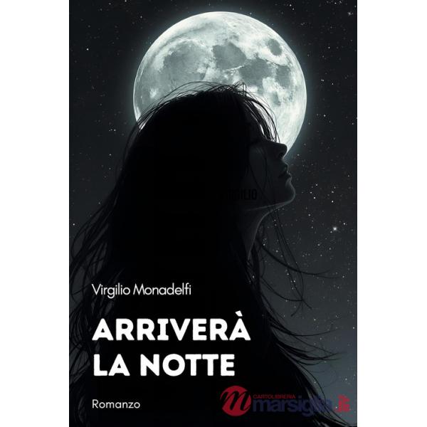 Arriverà la notte