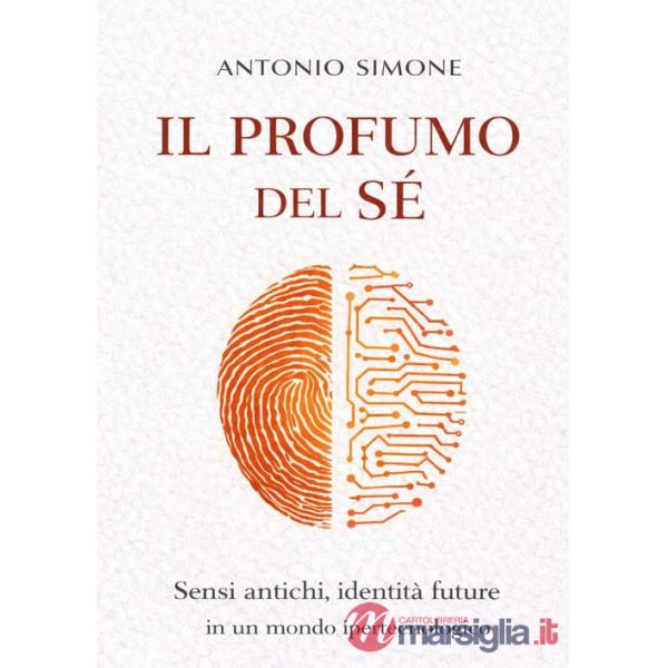 Profumo del sè (Il)