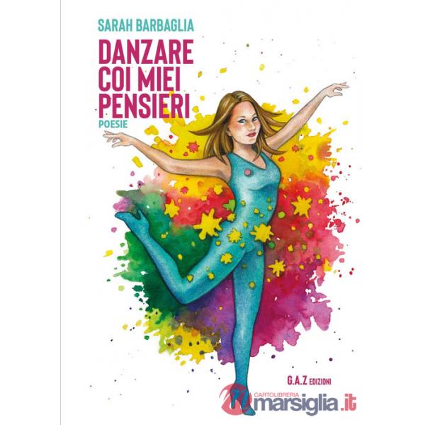 Danzare coi miei pensieri