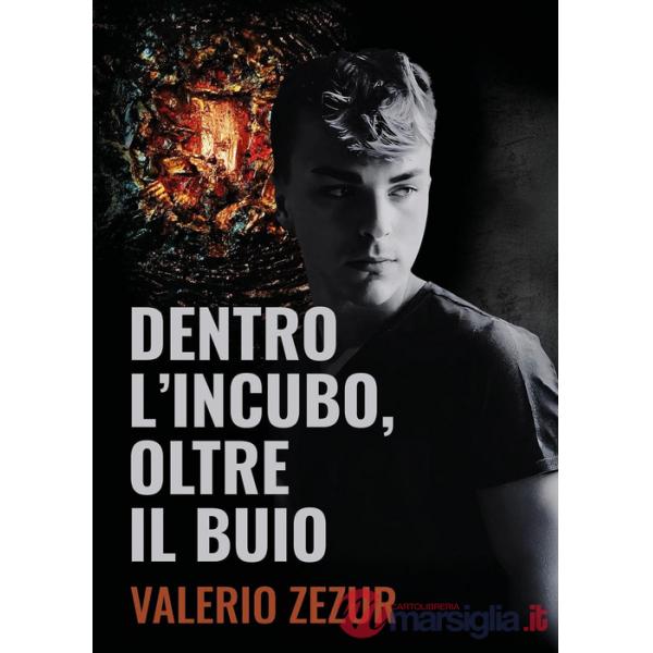 Dentro l'incubo, oltre il buio