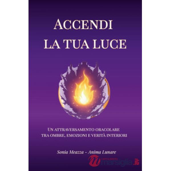Accendi la tua luce