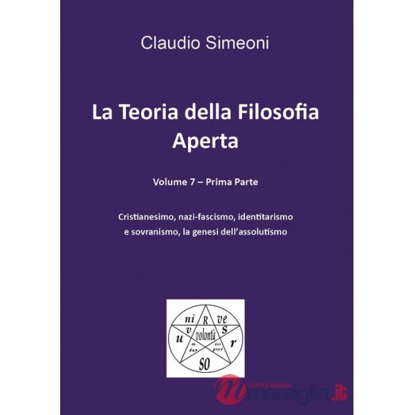 Teoria della filosofia aperta (La). Vol. 7/1